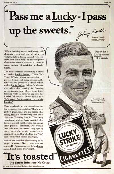 Among the most popular were a series of ads for Lucky Strike cigarettes